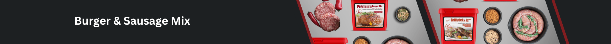 Burger and sausage mix Banner from Parkers Food Machinery Plus, showcasing premium meat processing ingredients