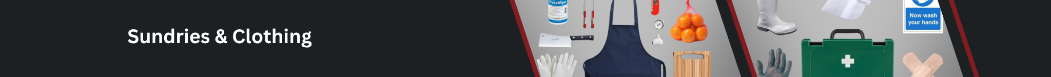 Banner displaying sundries and food industry clothing including gloves, apron, boots, sanitizer, and safety tools